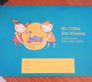 PROJETO NA TRILHA DOS VALORES - ASSINATURA DE CONVÊNIO - VALE, ESCOLAS E COLORIR