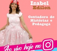 Convidados do nosso projeto online - Hoje você conta daí e Amanhã EU conto daqui (intagram)