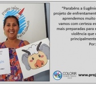 Avaliações e Relatos de alguns participantes do Curso Bullying Brincadeira Sem Limites