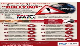 PROFESSOR FIQUE ATENTO! WORKSHOP BULLYING BRINCADEIRA SEM LIMITES.