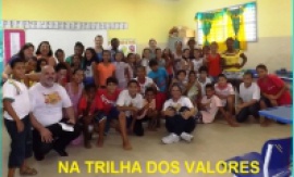 NA TRILHA DOS VALORES - ALUNOS EM AÇÃO COM AS ATIVIDADES DESENVOLVIDAS PELOS PROFESSORES